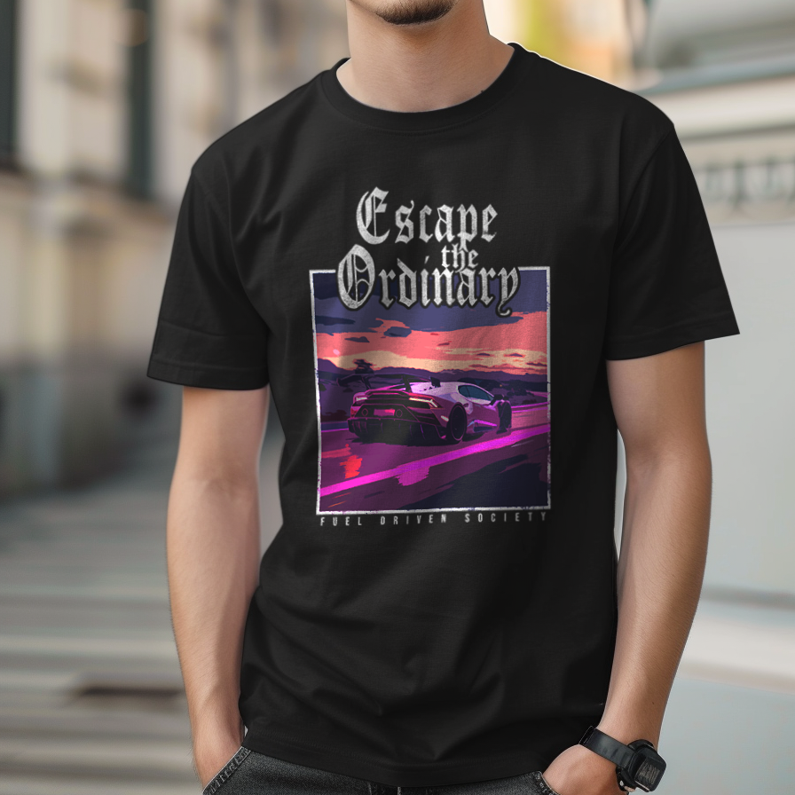 Escape the Ordinary T-Shirt - Fuel Driven Society