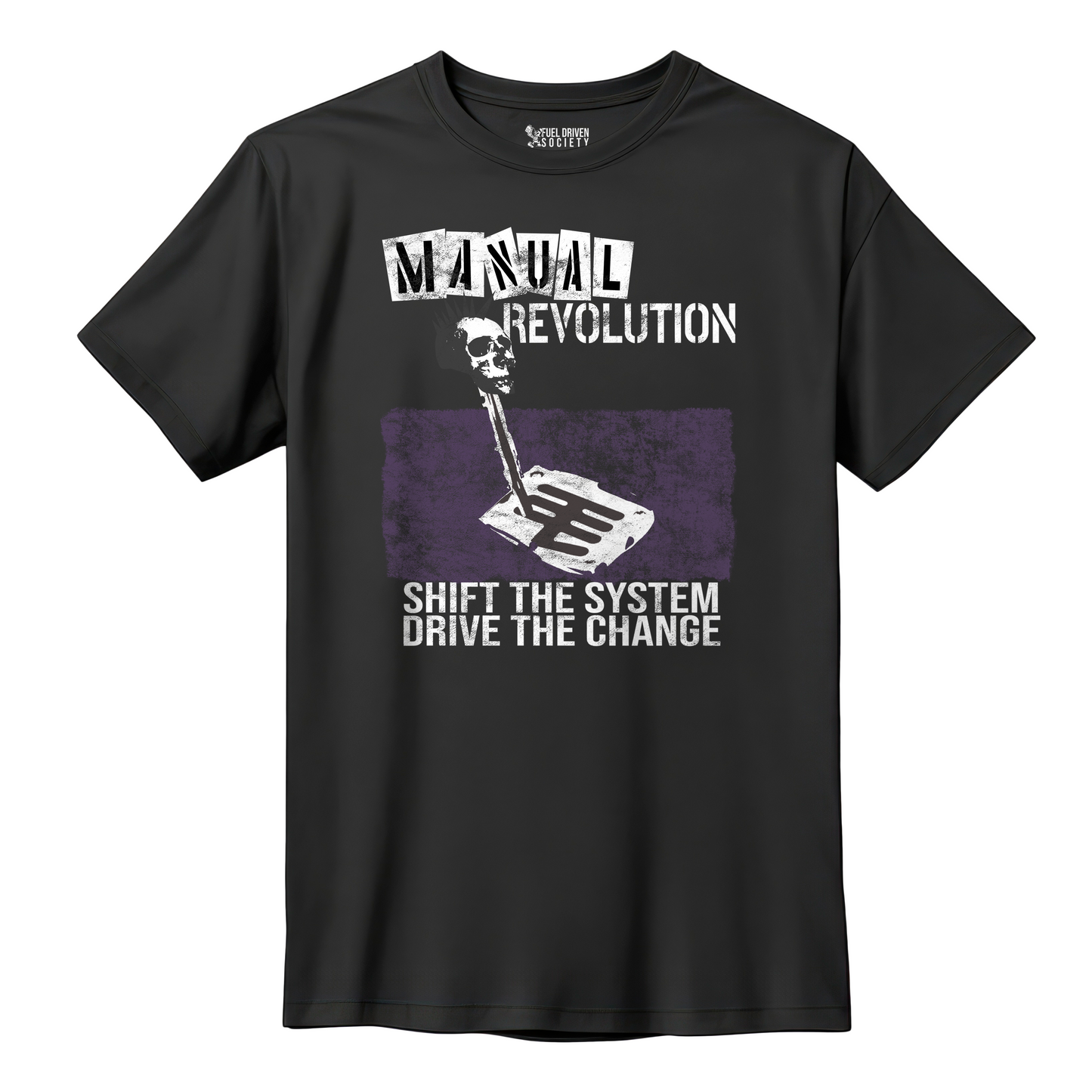 Manual Revolution T-Shirt - Fuel Driven Society